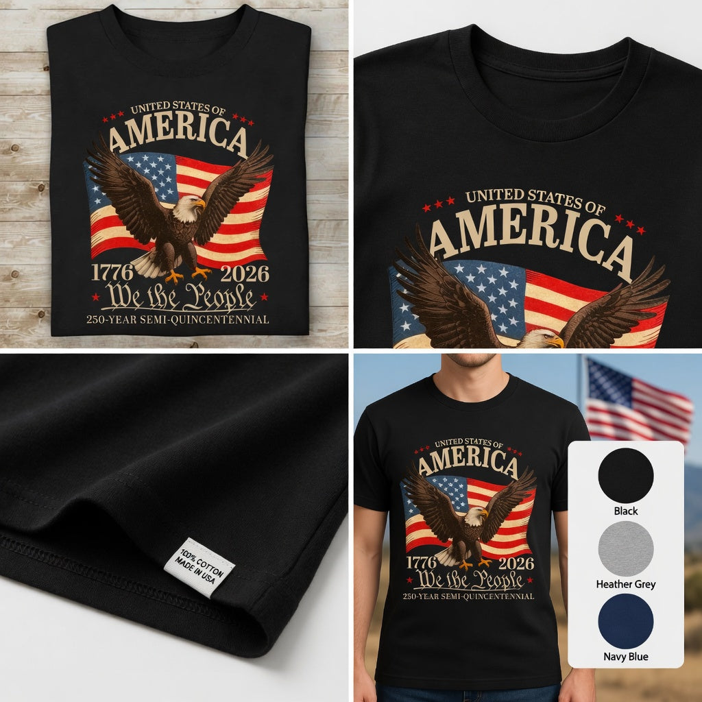 250 Years Semiquincentennial "We The People" 1776-2026 T-Shirt | Patriotic USA Flag Eagle Tee